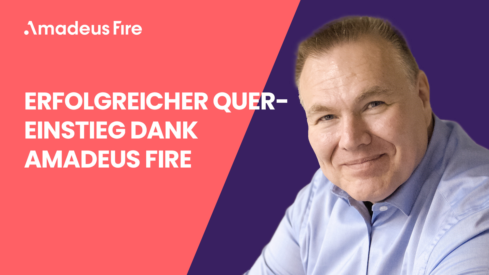 Erfolgreicher Quereinstieg in die IT dank Amadeus Fire